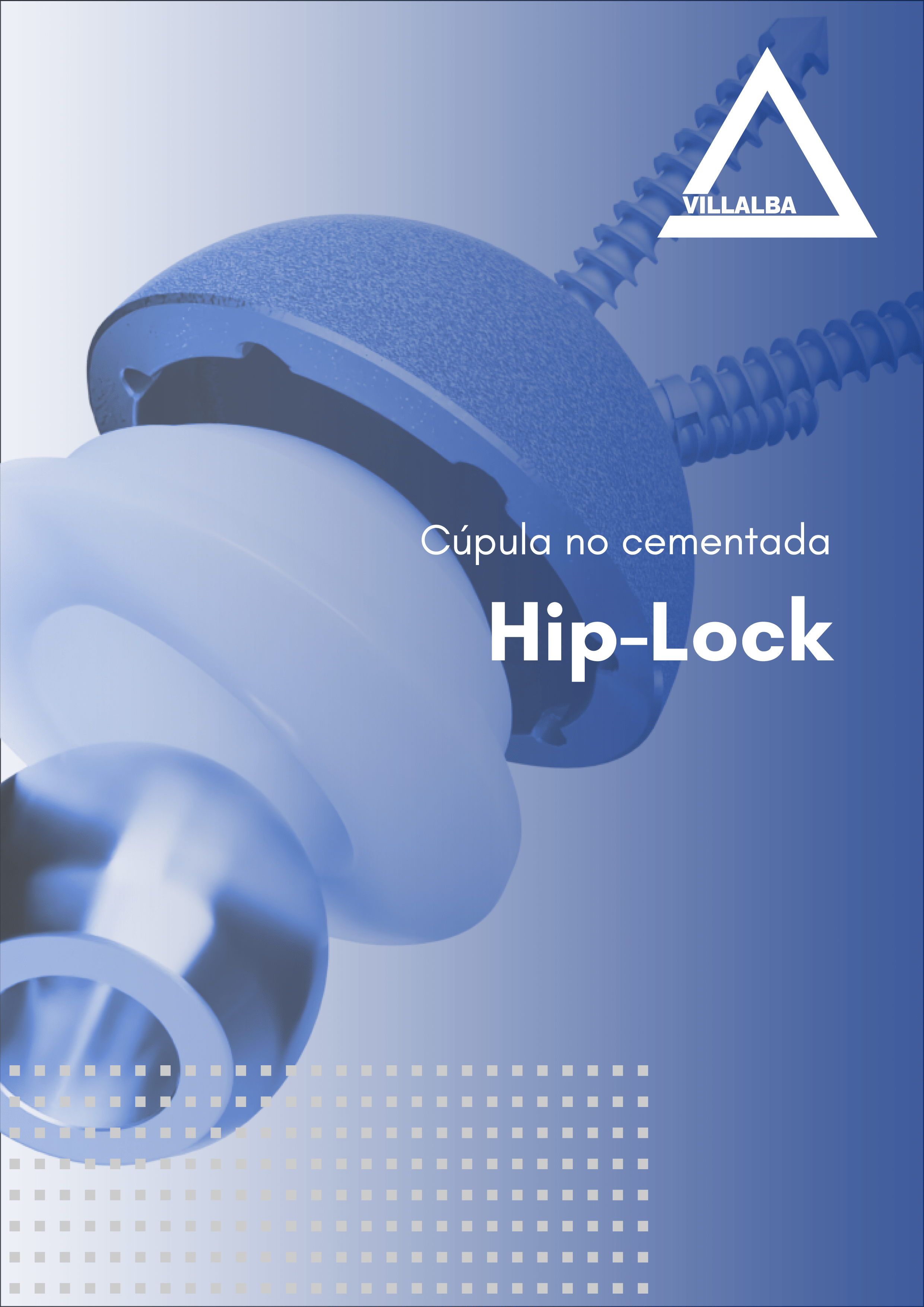 https://implantesvillalba.com.ar/wp-content/uploads/2023/04/2023-CARATULA-HIP-LOCK.png
